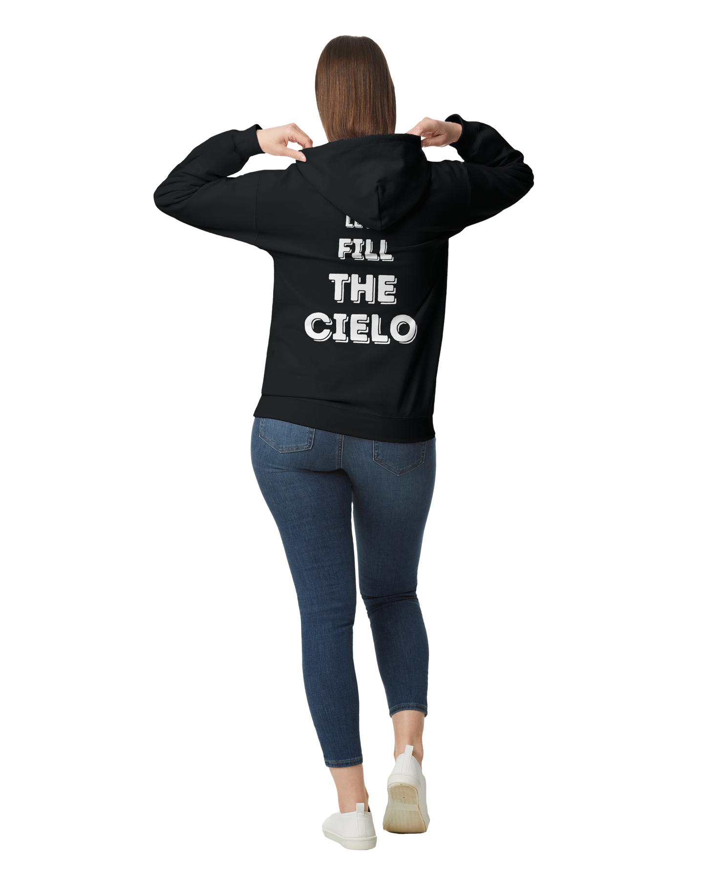 "Let's Fill the Cielo" Hoodie