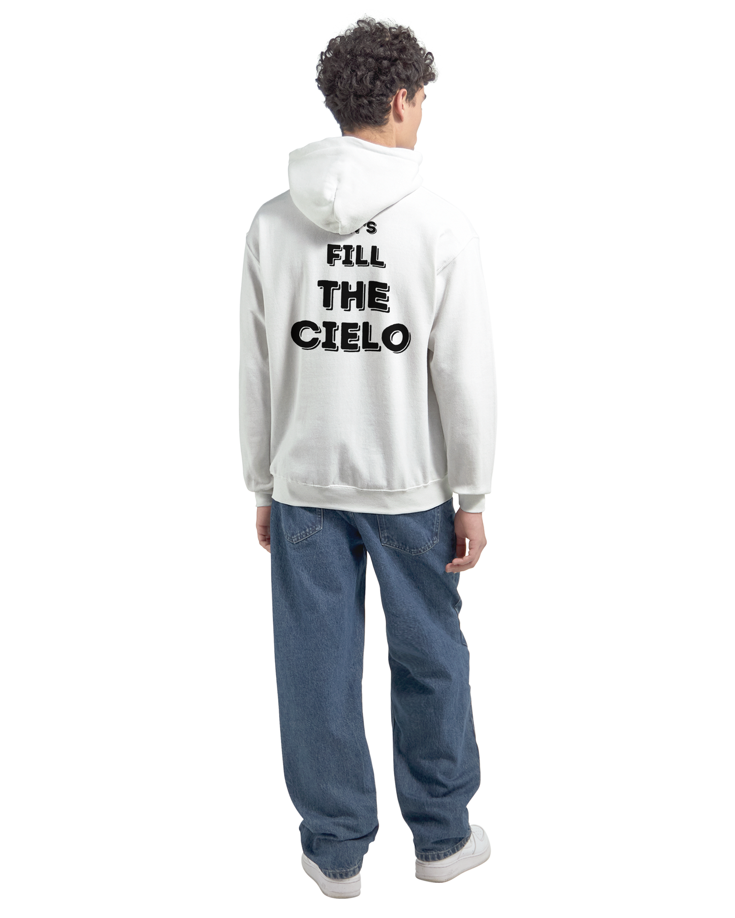 "Let's Fill the Cielo" Hoodie